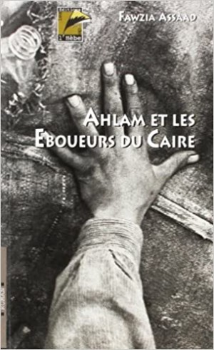 Ahlam et les Eboueurs du Caire