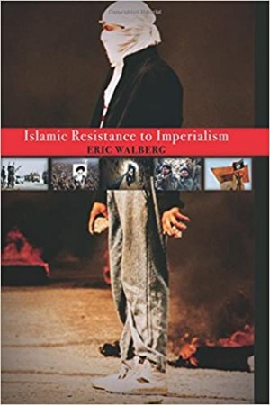 Islamic Resistance to Imperialism