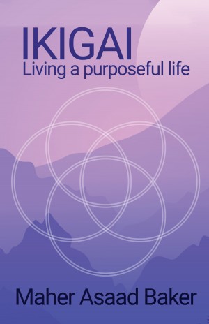 Ikigai - Living a purposeful life