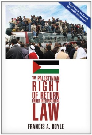 The Palestinian Right of Return Under International Law Kindle Edition