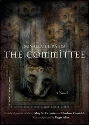 The Committee: A Novel (Middle East Literature In Translation)