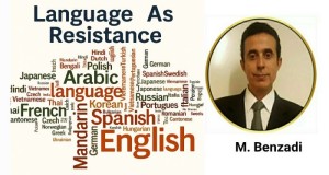 Languages as a Means of Resistance: From Gaza to Belfast to the Baltics