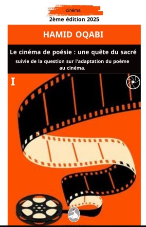 Le cinéma de poésie : une quête du sacré de Hamid Oqabi
