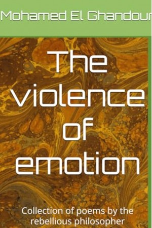 The violence of emotion
