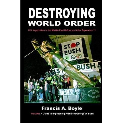 Destroying World Order
