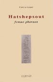 Hatchepsut - The Woman Pharoah